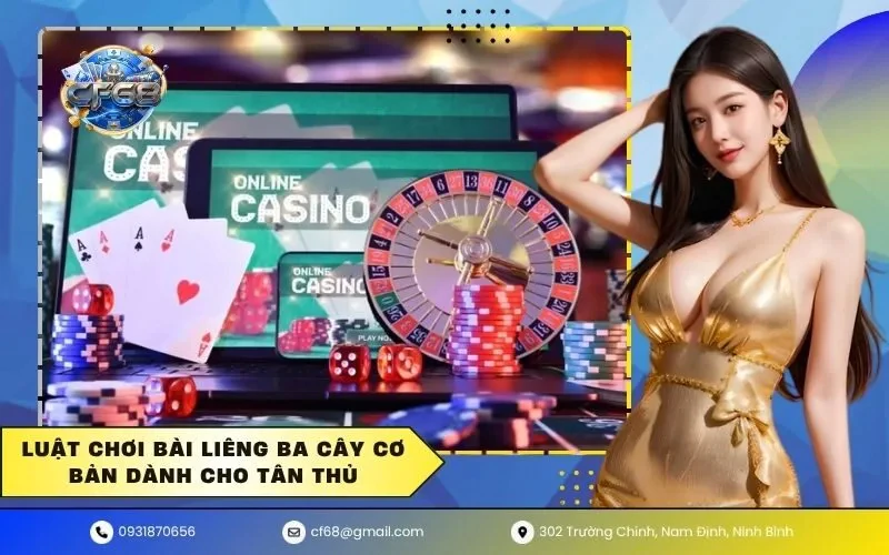 bai-lieng-ba-cay-cf68-luat-choi-cach-doc-bai-va-kinh-nghiem-thuc-te-99
