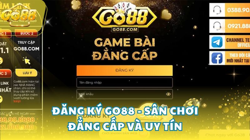 527-dang-ky-go88-san-choi-dang-cap-va-uy-tin-nhat-hien-nay