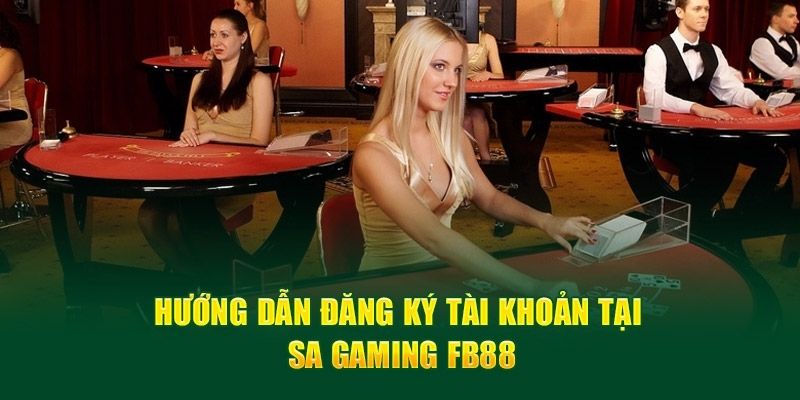 sa-gaming-fb88-su-lua-chon-hoan-hao-cho-nguoi-choi-27